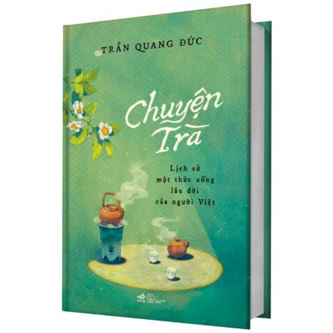 Sách Chuyện Trà - TG Trần Quang Đức